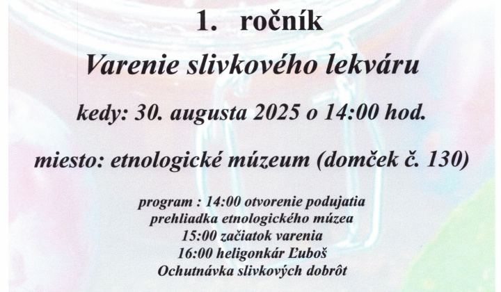Fotka - 1. ročník varenia slivkového lekváru - sobota 30.8.2025 14:00 hod. - domček s. č. 130